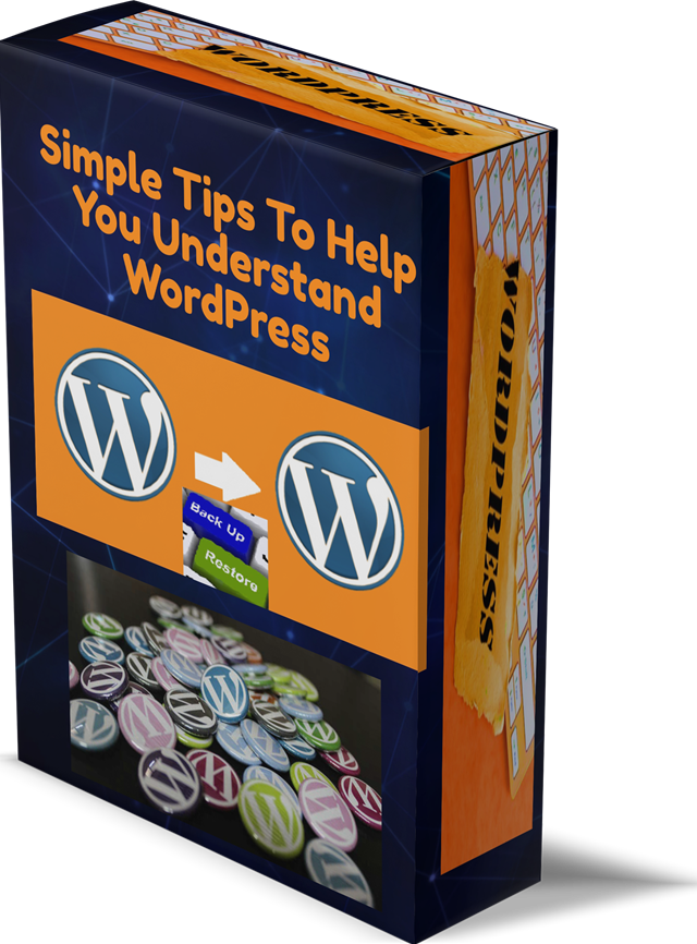 Simple Tips To Help You Understand WordPress